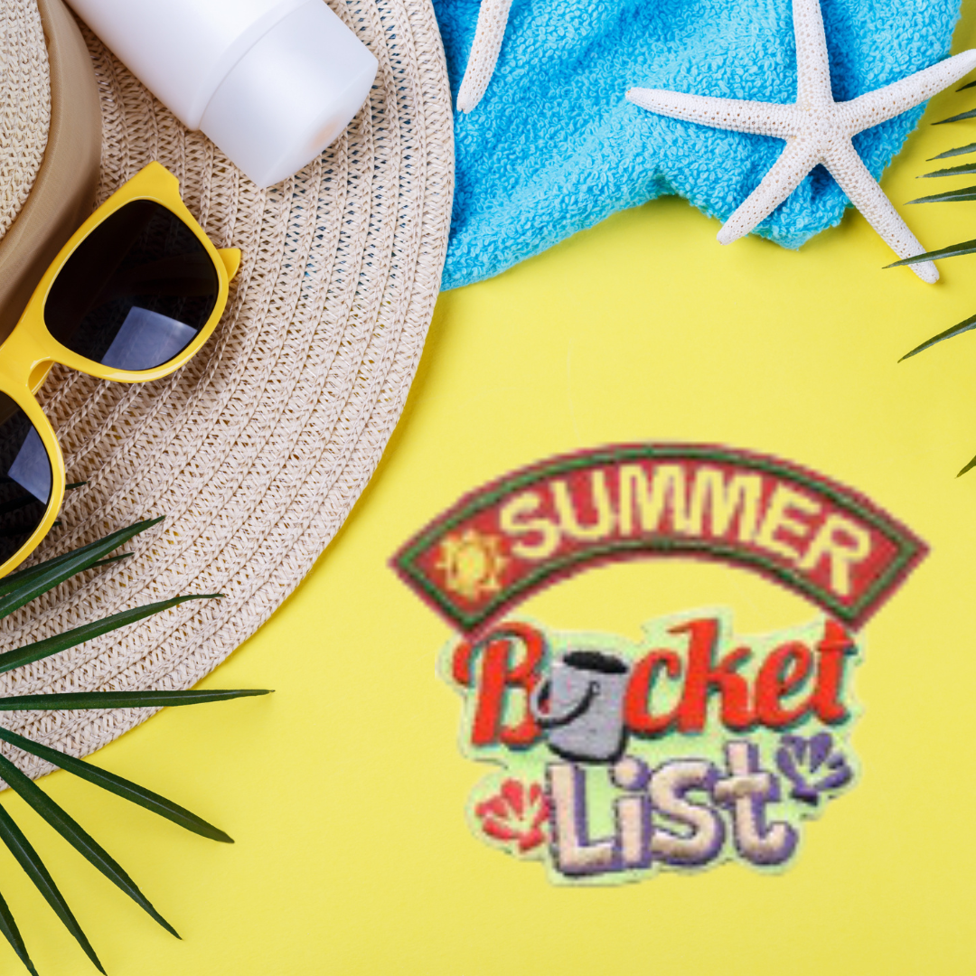 2024 Summer Bucket List