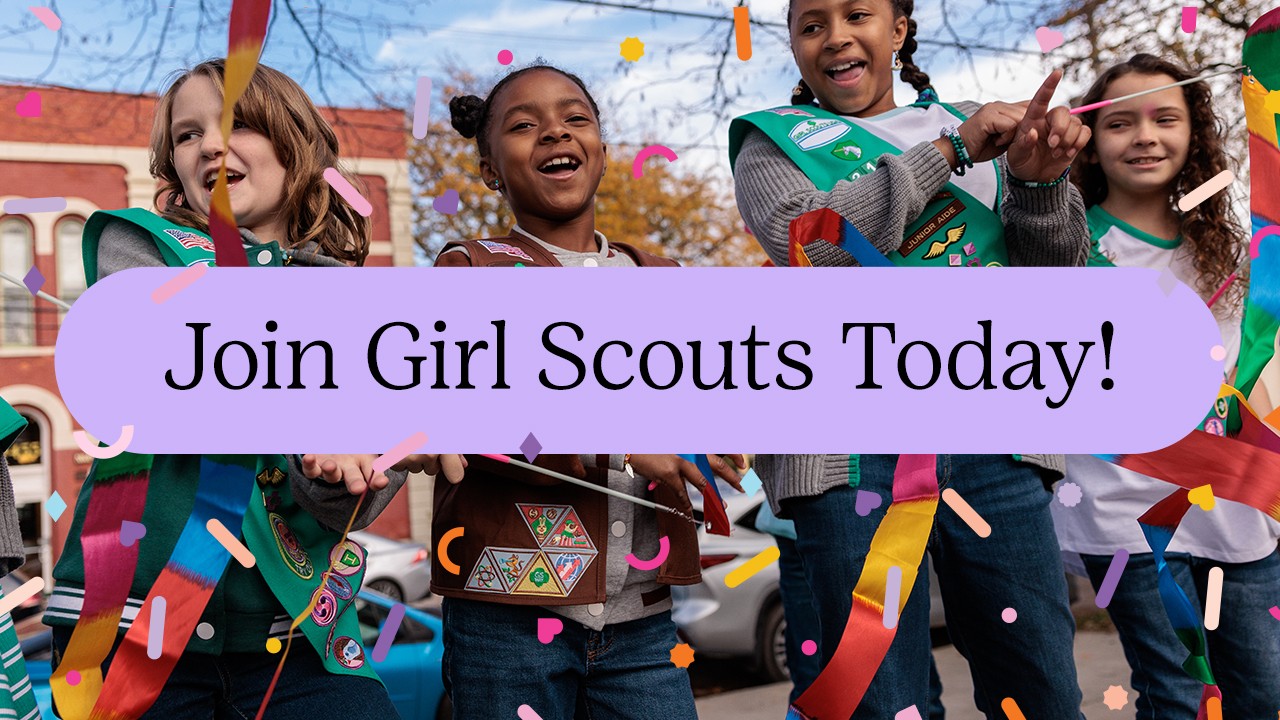 Join Girl Scouts Today